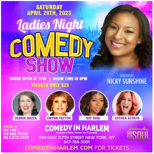 Comic Nicky Sunshine Hosts April 2023 Ladies Night Showcase Comedy In Harlem 1279